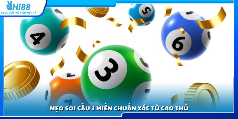 Kinh nghiệm soi cầu 3 miền thực tế